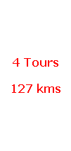 Zone de Texte: 4 Tours
127 kms
